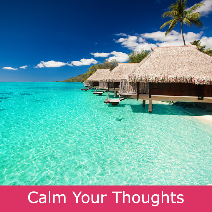Calm Your Thoughts